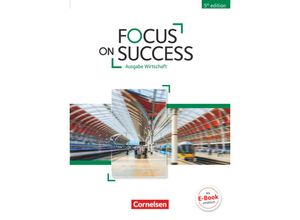 9783064516687 - Focus on Success - 5th Edition   Focus on Success - 5th Edition - Wirtschaft - B1 B2 - John Michael Macfarlane Isobel E Williams Michael Benford Elizabeth Hine Kartoniert (TB)