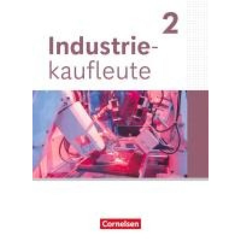 9783064518018 - Industriekaufleute 2 Ausbildungsjahr - Ausgabe 2024 - Fachkunde mit Videos
