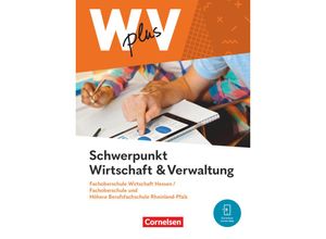 9783064522213 - W plus V - Wirtschaft für Fachoberschulen und Höhere Berufsfachschulen - FOS Hessen   FOS und HBFS Rheinland-Pfalz - Ausgabe 2023 - Pflichtbereich 11 12 - Hans-Peter von den Bergen Kai Franke Gisbert Weleda Ariane Hoffmann Jörg Martin Kartoniert (TB)