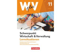 9783064522275 - W plus V - Wirtschaft für Fachoberschulen und Höhere Berufsfachschulen - FOS Hessen   FOS und HBFS Rheinland-Pfalz - Ausgabe 2023 - Pflichtbereich 11 - Kai Franke Jörg Martin Gisbert Weleda Hans-Peter von den Bergen Kartoniert (TB)