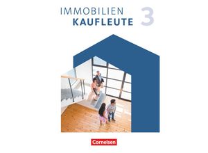 9783064522633 - Immobilienkaufleute - Ausgabe 2022 - Band 3 Lernfelder 10-13 - Michaela Hellerforth Manuela Lengwinat Mira Strittmatter Dirk Wenzel Manfred Wünsche Kartoniert (TB)