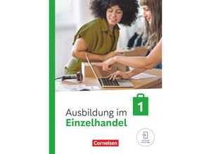 9783064523692 - Ausbildung im Einzelhandel - Ausgabe 2024 - 1 Ausbildungsjahr - Christian Fritz Antje Kost Klaus Otte Michael Piek Roswitha Pütz Claudia Simons-Kövér Kartoniert (TB)