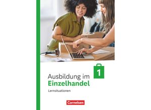 9783064523715 - Ausbildung im Einzelhandel - Ausgabe 2024 - 1 Ausbildungsjahr - Christian Fritz Antje Kost Klaus Otte Michael Piek Roswitha Pütz Claudia Simons-Kövér Kartoniert (TB)