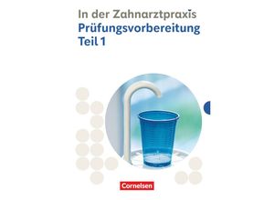 9783064523968 - Zahnmedizinische Fachangestellte - Ausgabe 2023 - 1 2 Ausbildungsjahr - Bernhard Alfter Waltraud Hollstein Susanne Weiß Kartoniert (TB)