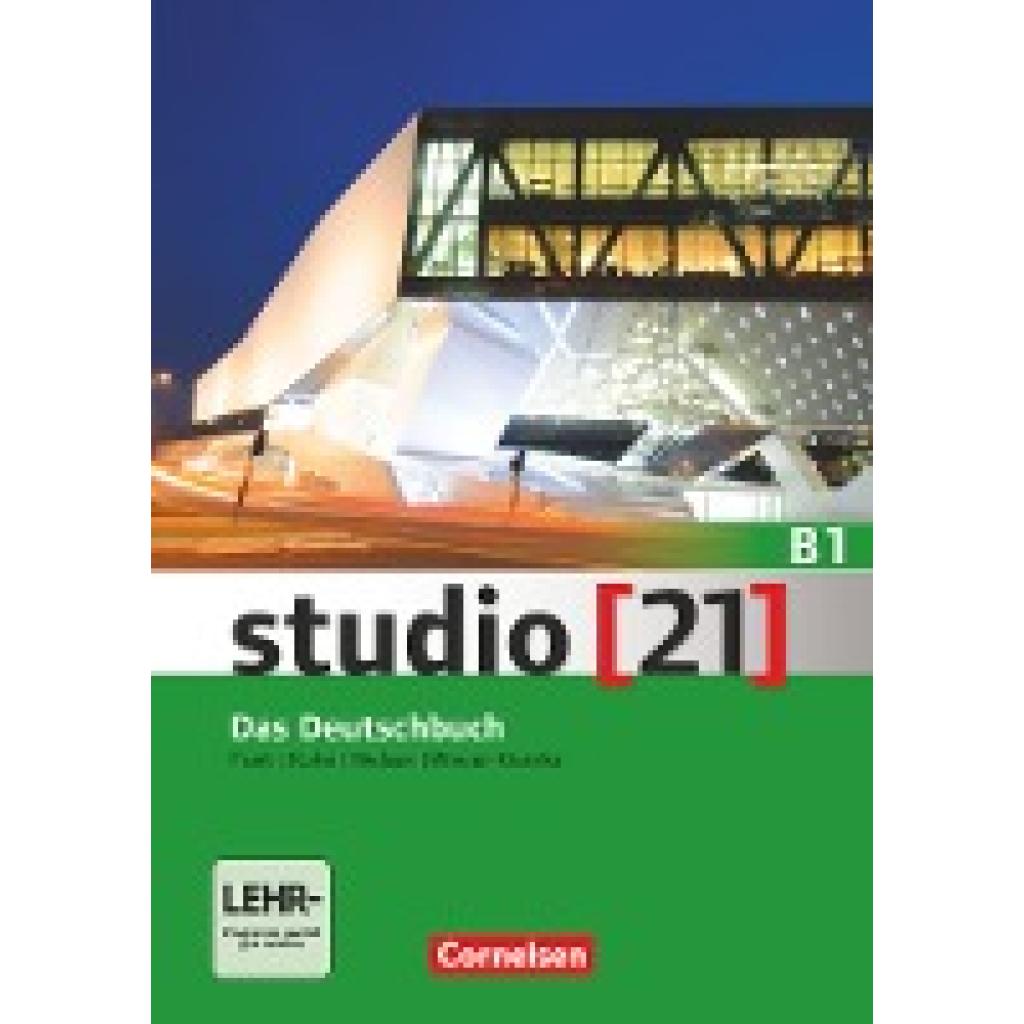 9783065205993 - Funk Prof Dr Hermann - GEBRAUCHT studio [21] - Grundstufe B1 Gesamtband - Das Deutschbuch (Kurs- und Übungsbuch mit DVD-ROM) DVD E-Book mit Audio interaktiven Übungen Videoclips - Preis vom 02102023 050404 h