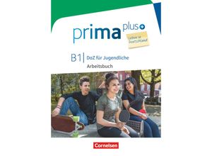 9783065209090 - Prima plus - Leben in Deutschland - DaZ für Jugendliche   Prima plus - Leben in Deutschland - DaZ für Jugendliche - B1 - Friederike Jin Lutz Rohrmann Kartoniert (TB)