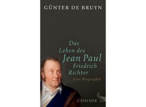 9783100096449 - Das Leben des Jean Paul Friedrich Richter - Günter De Bruyn Gebunden