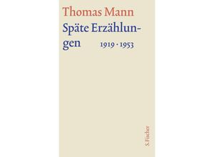 9783100483256 - Thomas Mann Große kommentierte Frankfurter Ausgabe Werke Briefe Tagebücher   61   Späte Erzählungen 1919-1953 - Thomas Mann Leinen