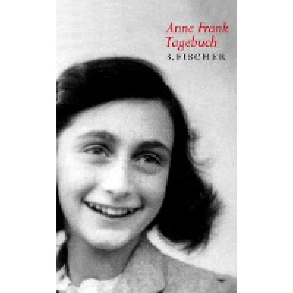 9783100767134 - Anne Frank Tagebuch autorisierte und ergänzte Fassung - Anne Frank Leinen 9783100767134 - Anne Frank Tagebuch autorisierte und ergänzte Fassung - Anne Frank Leinen