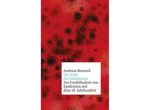 9783103971293 - Die Kette der Infektionen - Andreas Bernard Gebunden