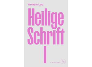 9783103971354 - Heilige Schrift I - Wolfram Lotz Gebunden