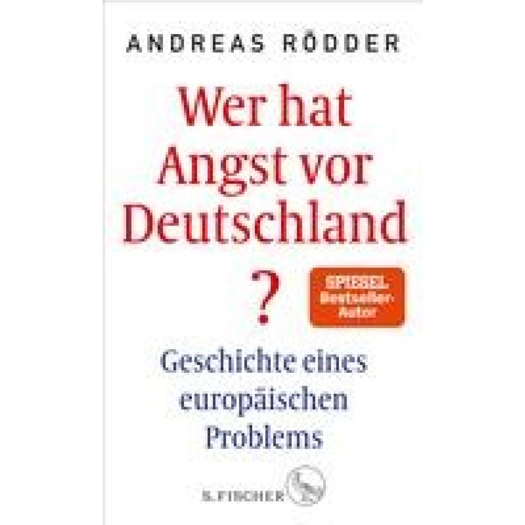 9783103972382 - Rödder Andreas Wer hat Angst vor Deutschland?