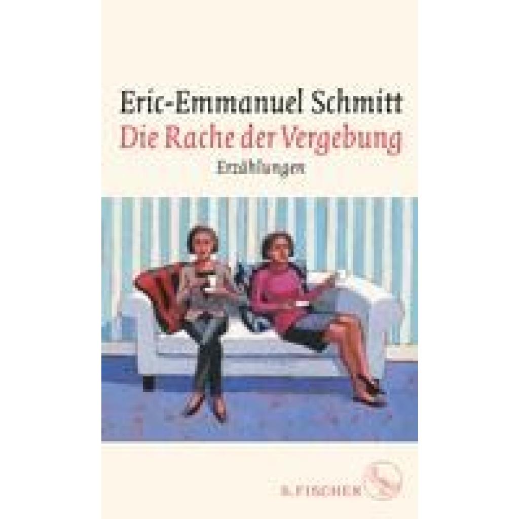 9783103973846 - Die Rache der Vergebung - Eric-Emmanuel Schmitt Gebunden