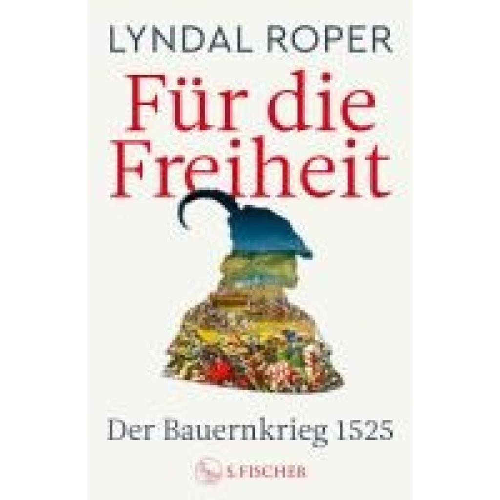 9783103974751 - Roper Lyndal Für die Freiheit