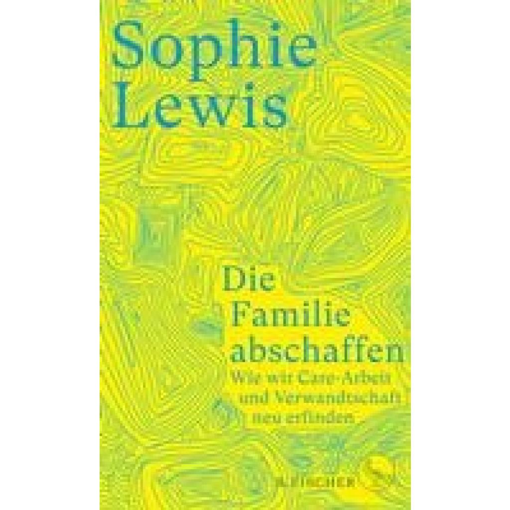 9783103975048 - Lewis Sophie Die Familie abschaffen