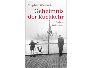 9783103975628 - Geheimnis der Rückkehr - Stephan Wackwitz Gebunden