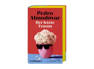 9783103975697 - Der letzte Traum - Pedro Almodóvar Gebunden