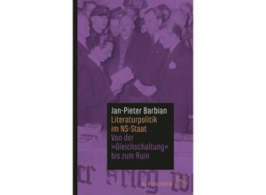 9783103975833 - Literaturpolitik im NS-Staat - Jan-Pieter Barbian Gebunden