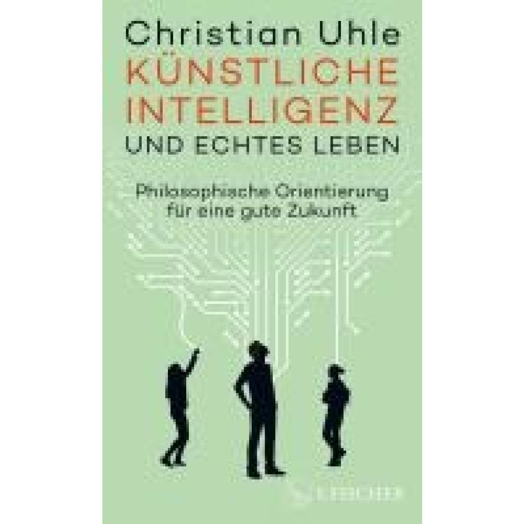 9783103976045 - Uhle Christian Künstliche Intelligenz und echtes Leben