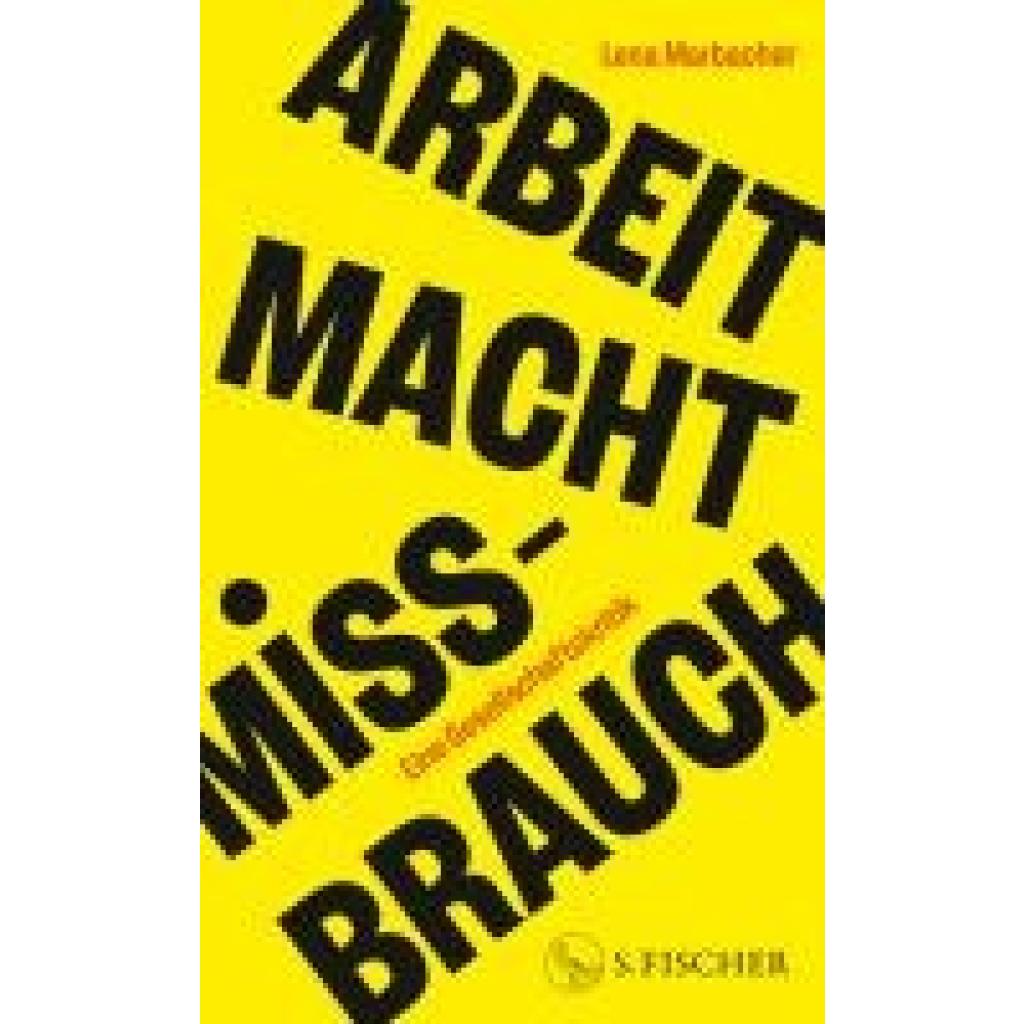 9783103976113 - Marbacher Lena Arbeit Macht Missbrauch