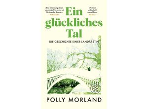 9783103976229 - Ein glückliches Tal - Polly Morland Gebunden