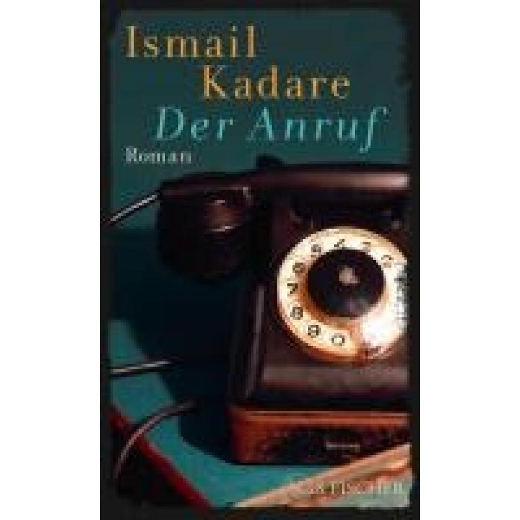 9783103976335 - Kadare Ismail Der Anruf