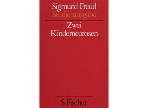 9783108227289 - Studienausgabe Volume I Zwei Kinderneurosen - Sigmund Freud Kartoniert (TB)