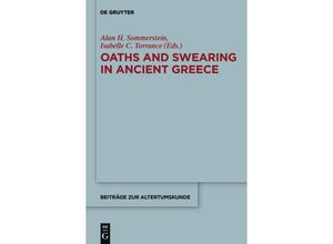 9783110200591 - Oaths and Swearing in Ancient Greece - Alan H Sommerstein Isabelle C Torrance Gebunden