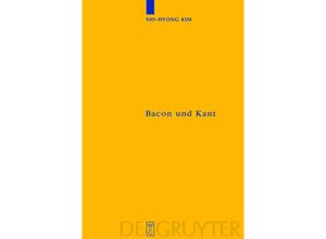 9783110202120 - Bacon und Kant - Shi-Hyong Kim Gebunden