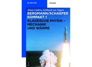 9783110226676 - Klassische Physik - Mechanik und Wärme - Klaus Lüders Gebhard von Oppen Gebunden