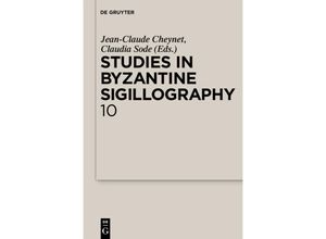 9783110227048 - Studies in Byzantine Sigillography   Volume 10   Studies in Byzantine Sigillography Volume 10 Kartoniert (TB)