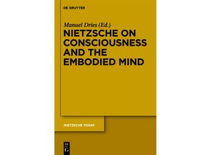 9783110246520 - Nietzsche on Consciousness and the Embodied Mind Gebunden