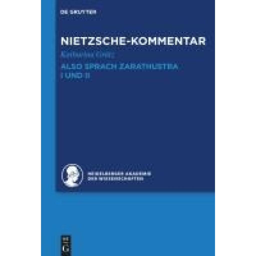 9783110293050 - Grätz Katharina Kommentar zu Nietzsches Also sprach Zarathustra I und II