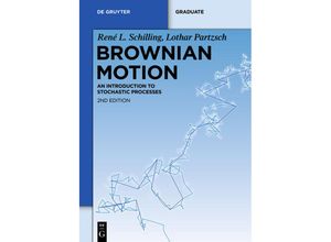 9783110307290 - Textbook   Brownian Motion - René L Schilling Lothar Partzsch Gebunden