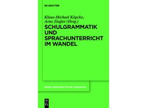 9783110315905 - Schulgrammatik und Sprachunterricht im Wandel Gebunden