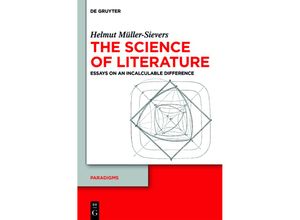 9783110323948 - The Science of Literature - Helmut Müller-Sievers Gebunden