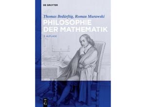 9783110331172 - Philosophie der Mathematik - Thomas Bedürftig Roman Murawski Kartoniert (TB)