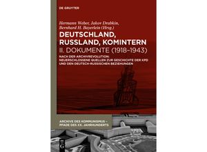 9783110339765 - Deutschland Russland Komintern - Dokumente (1918-1943) 2 Teile Gebunden