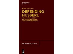 9783110342314 - Defending Husserl - Uwe Meixner Gebunden