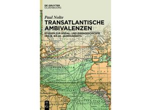 9783110359183 - Transatlantische Ambivalenzen - Paul Nolte Gebunden