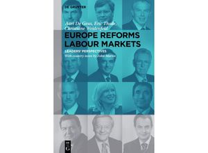 9783110365771 - Europe Reforms Labour Markets - Aart De Geus Christiane Weidenfeld Eric Thode Gebunden