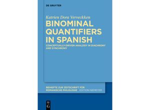 9783110403718 - Binominal Quantifiers in Spanish - Katrien Dora Verveckken Gebunden