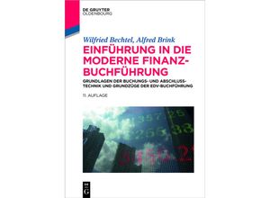 9783110413717 - De Gruyter Studium   Einführung in die moderne Finanzbuchführung - Wilfried Bechtel Alfred Brink Kartoniert (TB)