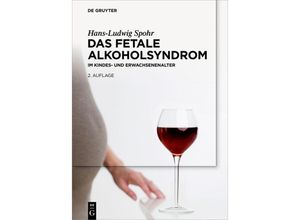 9783110443288 - Das Fetale Alkoholsyndrom - Hans-Ludwig Spohr Gebunden