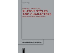 9783110444032 - Platos Styles and Characters Gebunden