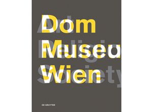 9783110482508 - Dom Museum Wien Art Religion Society Gebunden