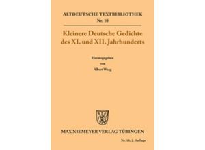 9783110483833 - Kleinere Deutsche Gedichte des XI und XII Jahrhunderts Kartoniert (TB)