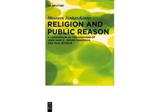 9783110487961 - Religion and Public Reason - Maureen Junker-Kenny Kartoniert (TB)