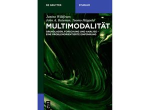 9783110495911 - Studium   Multimodalität - Janina Wildfeuer John Bateman Tuomo Hiippala Kartoniert (TB)