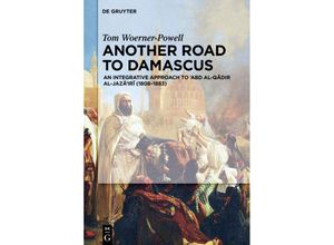 9783110500554 - Another Road to Damascus - Tom Woerner-Powell Kartoniert (TB)